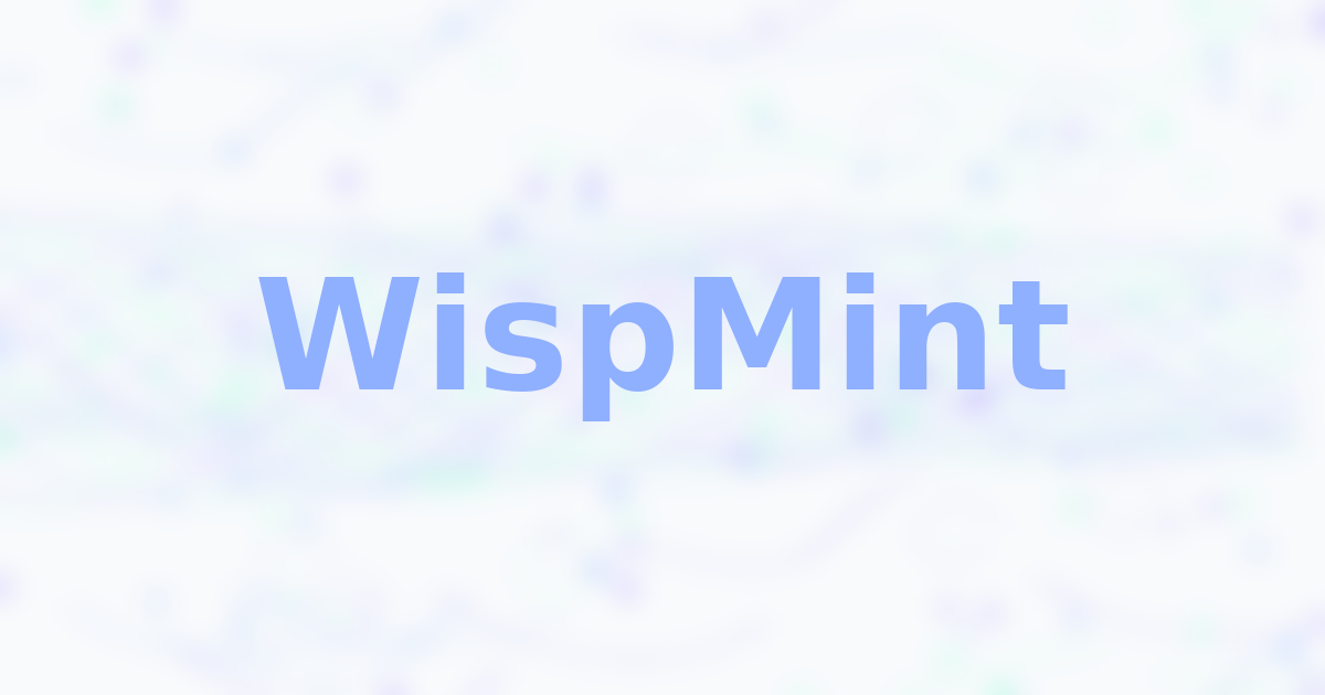 WispMint - Capture a moment. Mint its wisp.